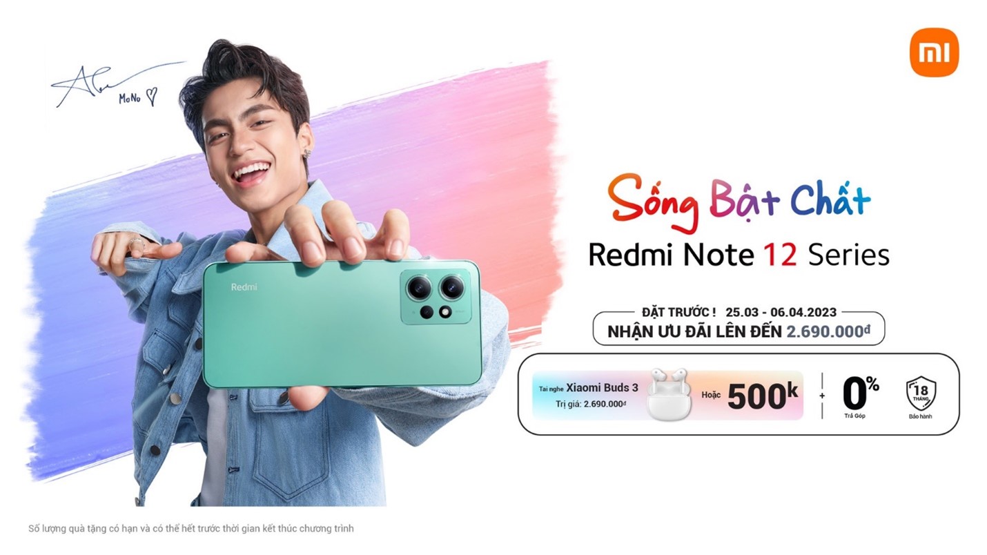 Xiaomi ra mắt dòng Redmi Note 12, cùng MONO truyền cảm hứng “Sống Bật Chất” cho thế hệ trẻ Việt Nam
